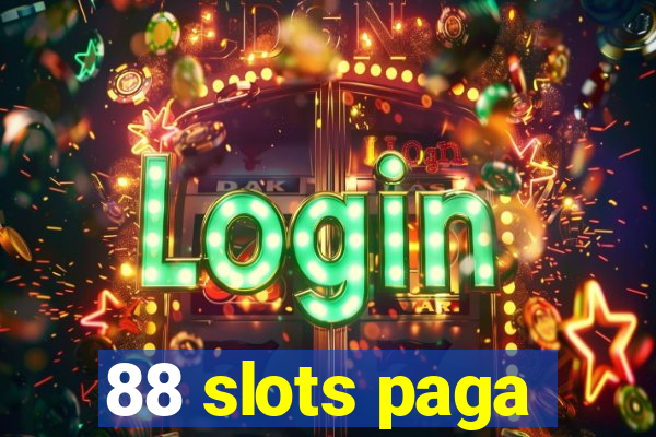 88 slots paga